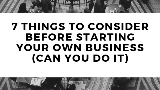 consider-before-starting-your-own-business